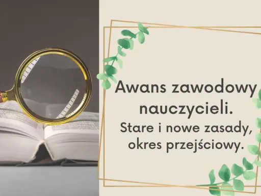 Awans zawodowy nauczyciela: Obowiązkowy dla początkujących?