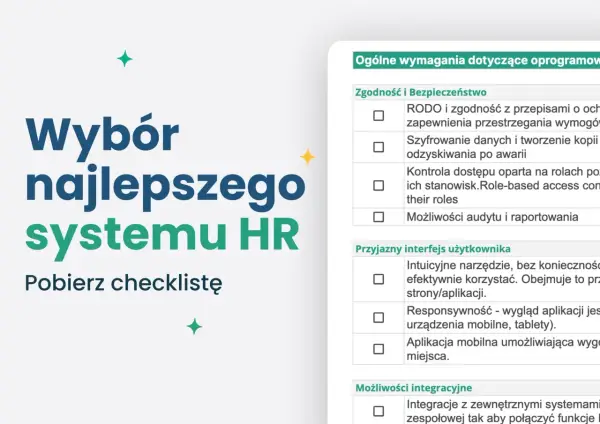 Wybór najlepszego systemu HR: checklistę do pobrania, która pomoże ocenić zgodność, bezpieczeństwo i interfejs użytkownika.