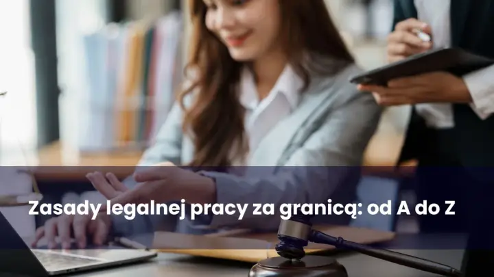 Kobiety analizują zasady legalnej pracy za granicą. To kluczowy etap w poszukiwaniu pracy marzeń.