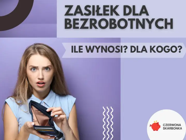 Zaskoczona kobieta pokazuje pusty portfel. Grafika informuje, komu przysługuje zasiłek dla bezrobotnych i ile wynosi.